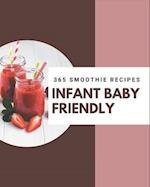 365 Infant Baby Friendly Smoothie Recipes