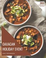 365 Homemade Oaxacan Holiday Event Recipes