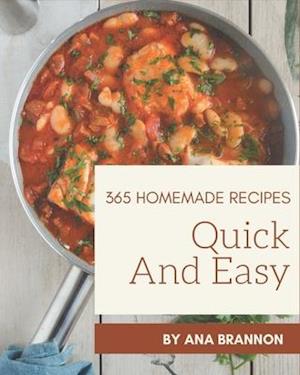 365 Homemade Quick And Easy Recipes