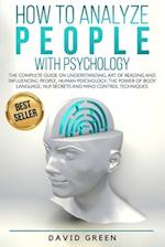 How to Analyze People with Psychology