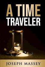 A Time Traveler