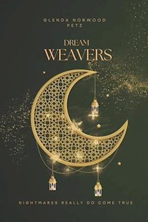 Dream Weavers