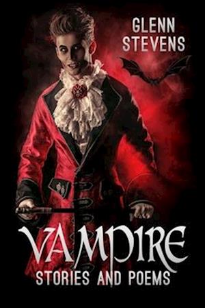 Vampire Stories and Poems