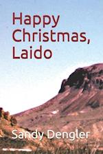 Happy Christmas, Laido