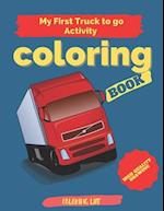 my first truck to go activity coloring book