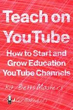 Teach on YouTube