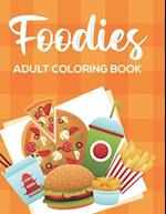 Foodies Adult Coloring Book