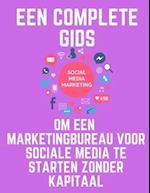 Een complete gids om een marketingbureau voor sociale media te starten zonder kapitaal