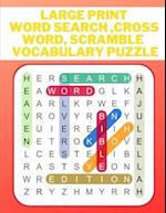 Large print word search, cross word, scramble vocabulary puzzle