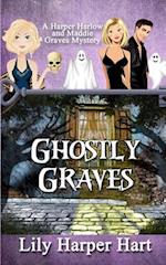 Ghostly Graves