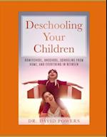 Deschooling Your Children