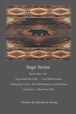 Sage Series : Complete Series - Sage Finds Her Path - God Will Provide Spring Has Come - The Little Branson School House - God Cares - How Time Flie