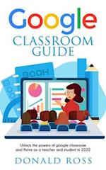 Google Classroom Guide