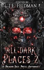 All Dark Places 2