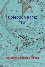 Colección #112