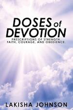 Doses of Devotion