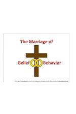 Belief and Behavior