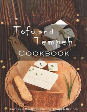 Tofu and Tempeh Cookbook