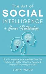 The Art of Social Intelligence + Human Relationship