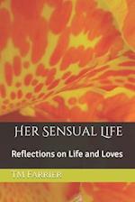 Her Sensual Life