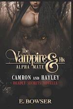 The Vampire and his Alpha Mate