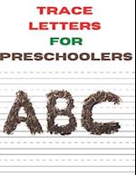 Trace Letters for Preschoolers
