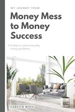 My Journey from Money Mess to Money Success