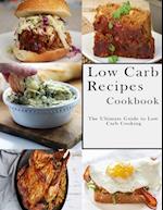 Low Carb Recipes Cookbook
