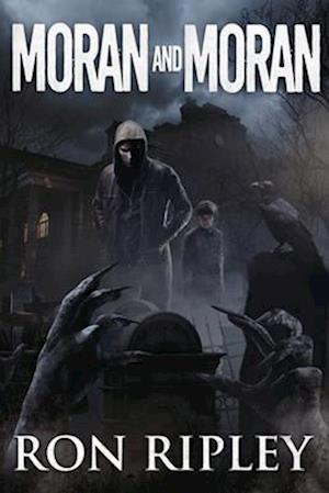 Moran and Moran: Supernatural Horror with Scary Ghosts & Haunted Houses