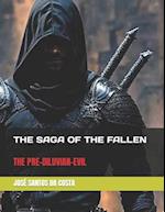 THE SAGA OF THE FALLEN: THE PRE-DILUVIAN-EVIL 