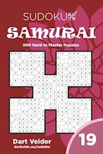 Sudoku Samurai - 200 Hard to Master Puzzles 9x9 (Volume 19)