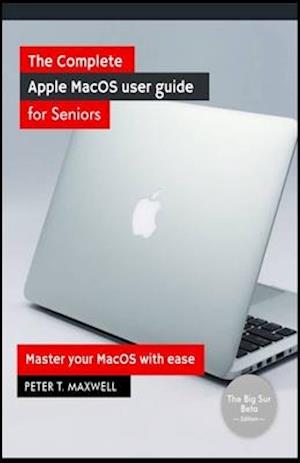 The complete Apple MacOS user guide for Seniors