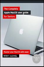 The complete Apple MacOS user guide for Seniors