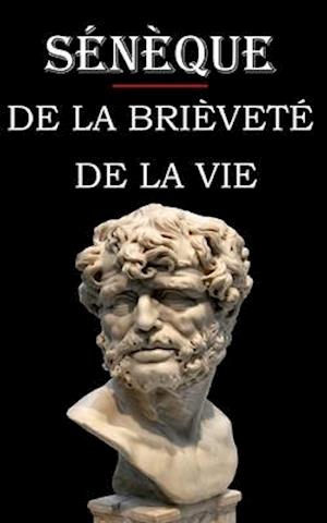 De la brièveté de la vie (Sénèque)