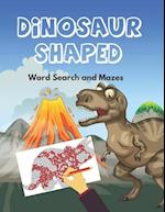 Dinosaur Shaped Word Search and Mazes