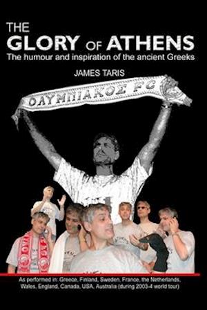 The Glory of Athens: The humour and inspiration of the ancient Greeks