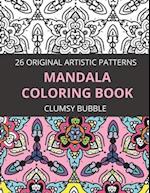 Mandala coloring book 26 original artistic patterns