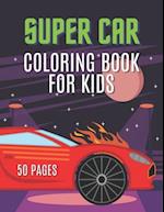 Super Car Coloring Book for Kids