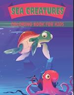 Sea Creatures Coloring Book For Kids