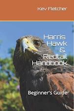 Harris Hawk & Redtail Handbook