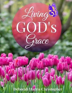 Living God's Grace