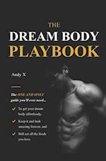 The Dream Body Playbook