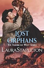 Lost Orphans: An Orphan Train Story 