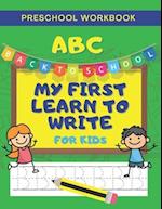 ABC My First Learn To Write For Kids