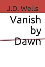 Vanish by Dawn