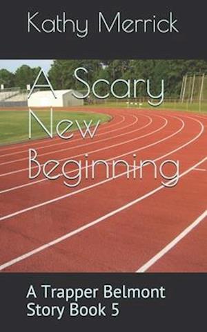 A Scary New Beginning