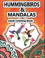 Hummingbirds and Mandalas Adults Coloring Book