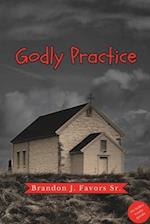 Godly Practice 