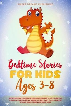 Bedtime Stories for Kids Ages 3-8