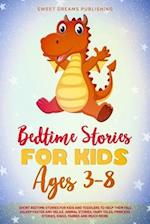 Bedtime Stories for Kids Ages 3-8